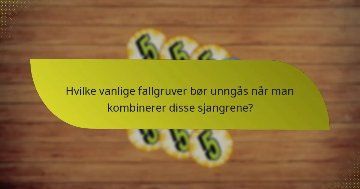 Hvilke vanlige fallgruver bør unngås når man kombinerer disse sjangrene?