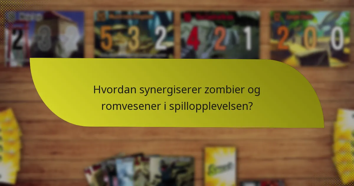Hvordan synergiserer zombier og romvesener i spillopplevelsen?